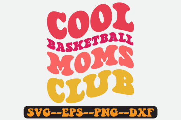 Cool Basketball Moms Club Retro Svg