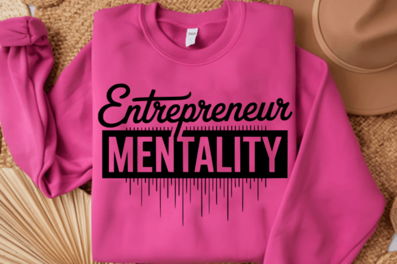 Entrepreneur Mentality SVG Design