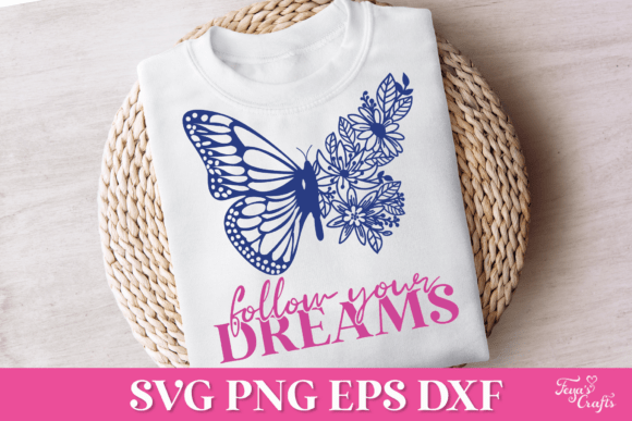 Follow Your Dreams SVG Quote