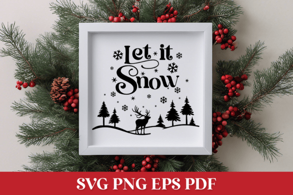 Let It Snow SVG Quote with Winter Scene