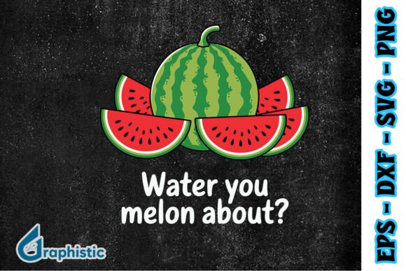 Melon Choly Watermelon Quote Puns SVG