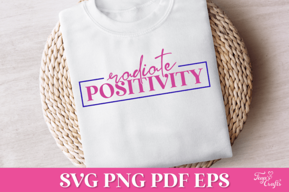 Radiate Positivity SVG Quote Review