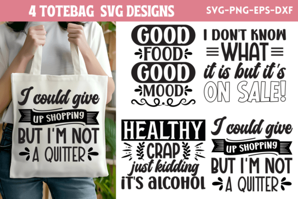 Tote Bag SVG Quote Bundle 4